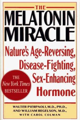 The melatonin miracle - miracle,