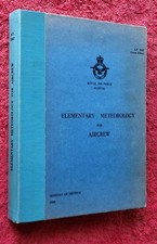 RAF Air Force MOD MANUAL AP3307 Elementary Meteorology for Aircrew 1969