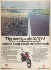 SUZUKI SP370 - ORIGINAL 1978 ROAD TEST + ORIGINAL ADVERT COVERING 3 PAGES