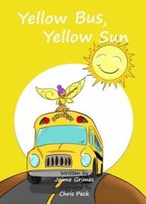 Yellow Bus, Yellow Sun (Teach