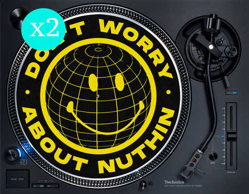 Don worry about nuttin - don't,