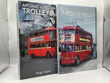 Around London by Trolleybus Part One & Two Hugh Taylor Hardcover Trolley Bus