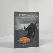 The Pet Gundog. A Common Sense