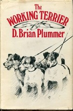 THE WORKING TERRIER by D. Brian Plummer 1st Ed 1978 Jack Russell Border Lakeland
