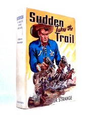 Sudden Takes the Trail (Oliver Strange - 1949) (ID:99965)