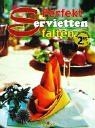 Perfekt servietten falten - servietten,