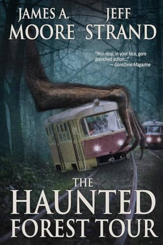 The haunted forest tour - the,