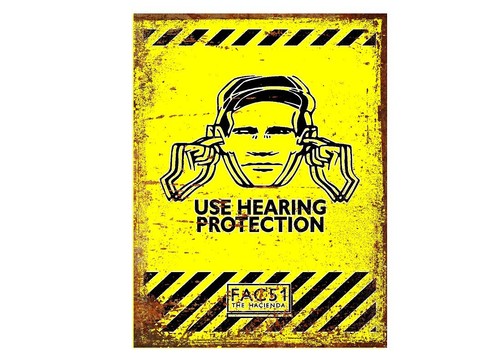 Fac use hearing protection - fac,