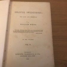 Emanuel Swedenborg By William White Vol 1 & 2 1867 Esoteric Ex Lib