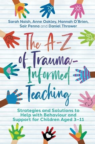 The trauma informed - the, a-z