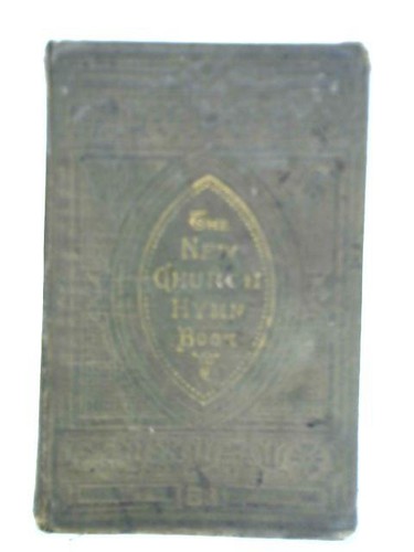 The new church hymn book - the,