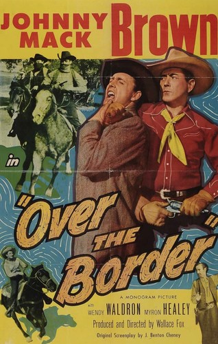 Over the border johnny mack - over,
