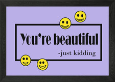You Are Beautiful Framed Wall
