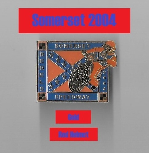 Somerset 2004 speedway badge - 2004,