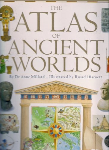 Atlas ancient worlds - of,