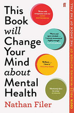 This Book Will Change Your Mind About Mental Health: A journ... by Filer, Nathan