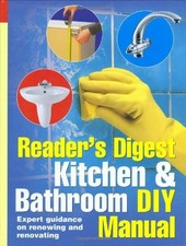 Kitchen and Bathroom DIY