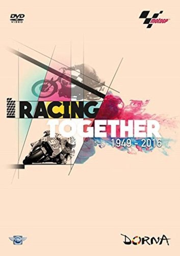Racing together 1949 - racing, 1949-2016