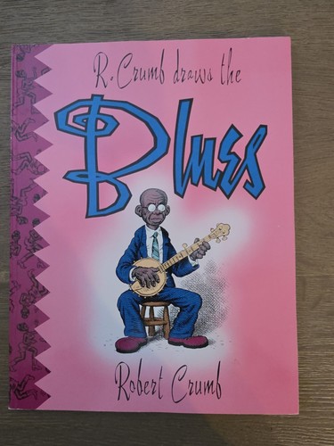 Crumb draws the blues - crumb,
