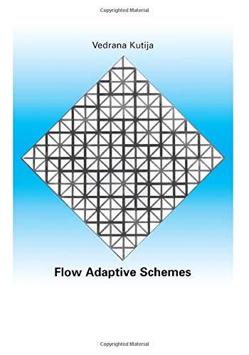 Flow adaptive schemes - adaptive, (ihe