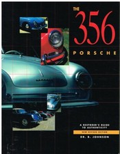 PORSCHE 356A 356B 356C COUPE CABRIO SPEEDSTER '50-66 RESTORERS ORIGINALITY GUIDE
