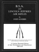 BSA & Lincoln Jeffries Book by John Knibbs – First Edition – Brand New