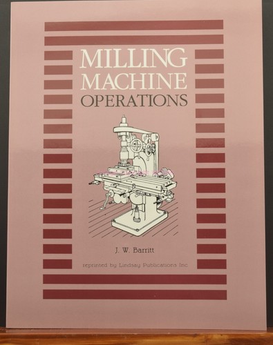 Milling machine operations - milling, by