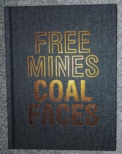 Mining – Forest of Dean – Free Mines, Coal Faces