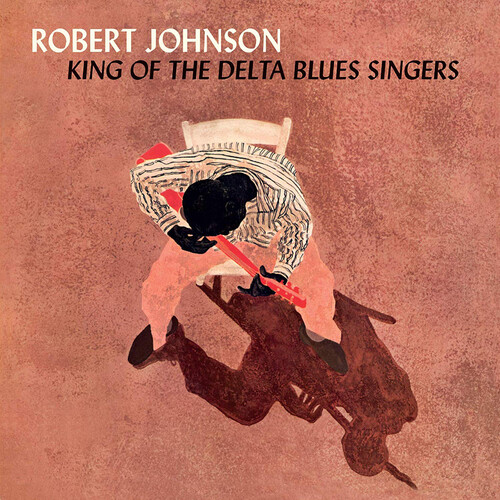 Robert johnson king of - johnson, the