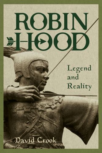 Robin hood legend and - legend, reality