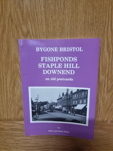 Bygone bristol fishponds - bristol,