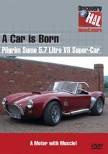 A Car Is Born: Pilgrim Sumo 5.7 Litre V8 Super-Car [DVD] - DVD  5YVG The Cheap