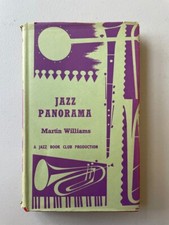 Jazz Panorama: a hardback book from The Jazz Book Club (1965). With dust jacket.