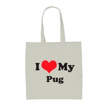 I Love My Pug - Canvas Tote Bag - Dog Puppy Canine Pet