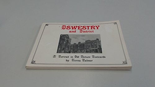 Oswestry and district - oswestry, a