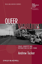 Queer Visibilities: Space