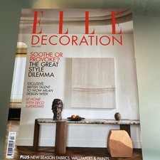 ELLE DECORATION MAGAZINE • No 385• April 2025 • Soothe Or Provoke