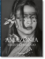 Sebastiao Salgado. Amazonia. 45th Ed. (Hardback Book)