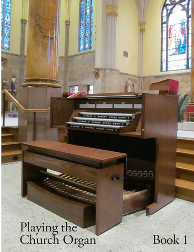 Playing the church organ - the,