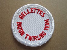 Bellettes Baton Twirling Team Woven Cloth Patch Badge