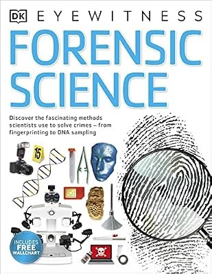 Forensic science discover the - forensic, science: