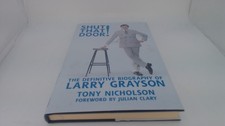 			Shut That Door! 2017: The Definitive Biography of Larry Grayson (		