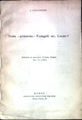 Testis primarius evangelii - testis, "primarius"