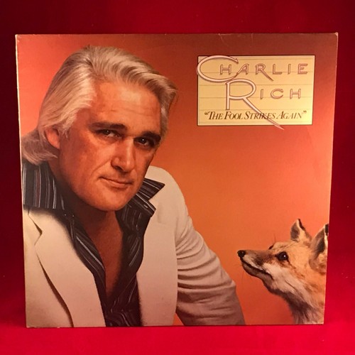 Charlie rich the fool strikes - the,