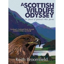 A Scottish Wildlife Odyssey: In Sea..., Broomfield, Kei