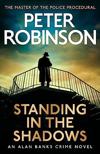 Standing the shadows - the,