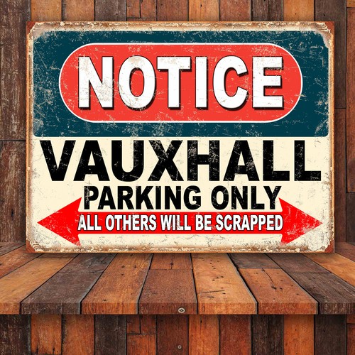Funny notice vauxhall parking - funny,