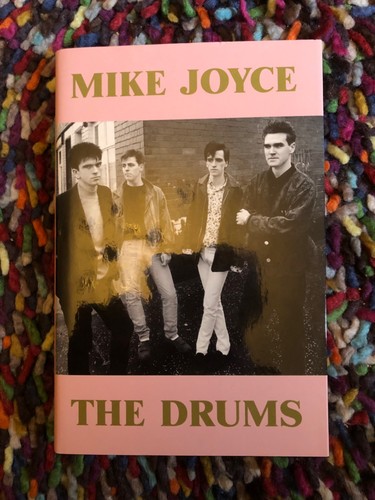 Mike joyce the drums signed - mike,