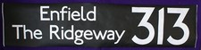 313 ENFIELD THE RIDGEWAY LONDON TRANSPORT TYVEK DESTINATION BUS BLIND