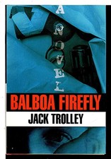 Balboa Firefly By Jack Trolley